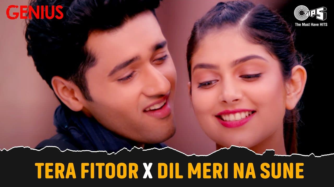 Tera Fitoor X Dil Meri Na Sune | Arijit Singh, Atif Aslam | Genius | Utkarsh Sharma, Ishita Chauhan