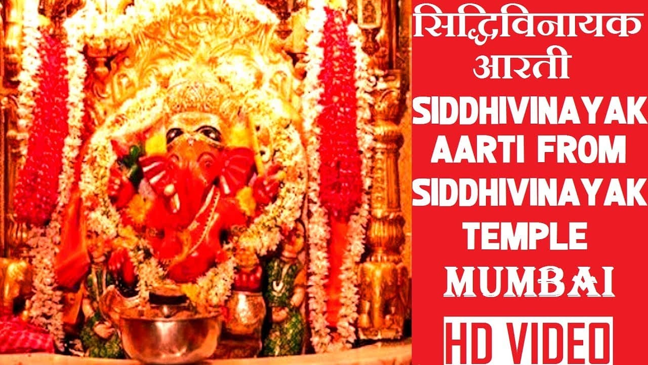 Siddhivinayak Aarti from Siddhiviniyak Temple Mumbai,Deva Shri Ganesha,Vignharta Shree Siddhivianyak