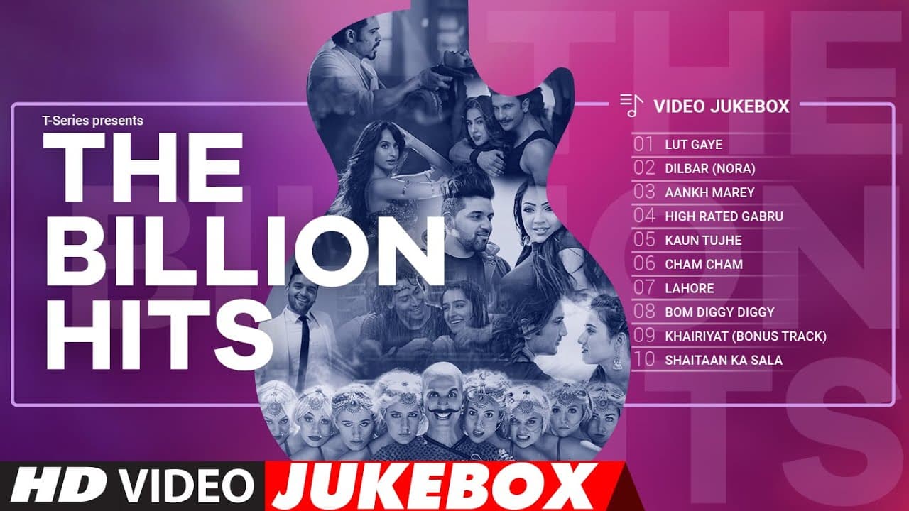 The Billion Hits (Video Jukebox) - The Trendy Songs || Lut Gaye | Dilbar | Aankh Marey || Bhushan K