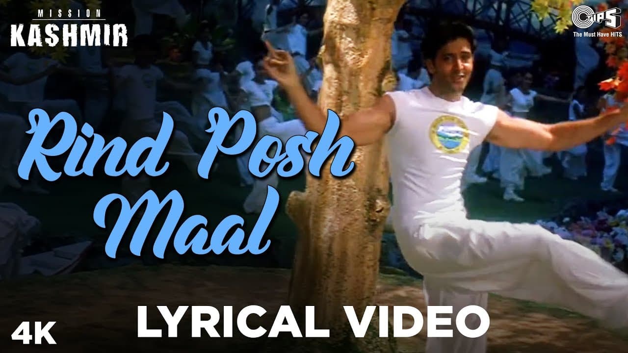 Rind Posh Maal Lyrical - Mission Kashmir | Shankar Mahadevan | Hrithik Roshan, Preity Zinta