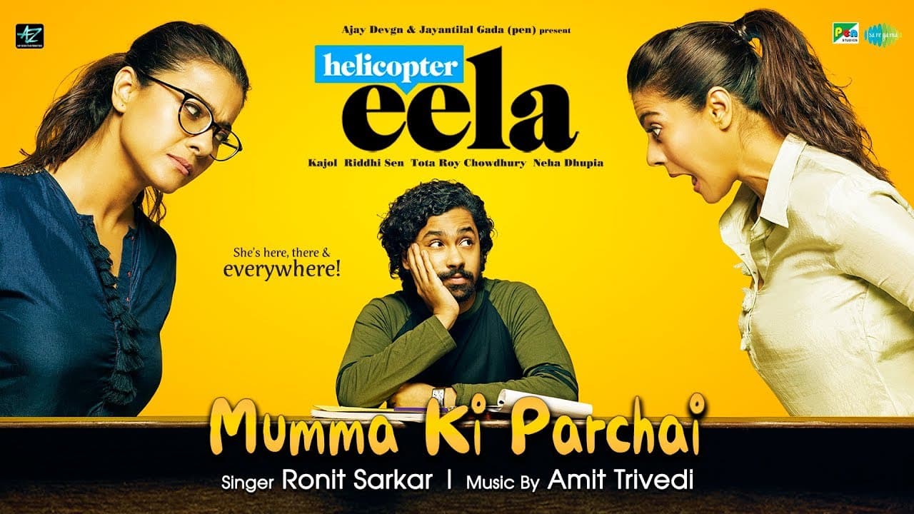 Mumma Ki Parchai | Helicopter Eela | Kajol | Riddhi Sen | Tota Roy Chowdhury | Neha | Ronit Sarkar