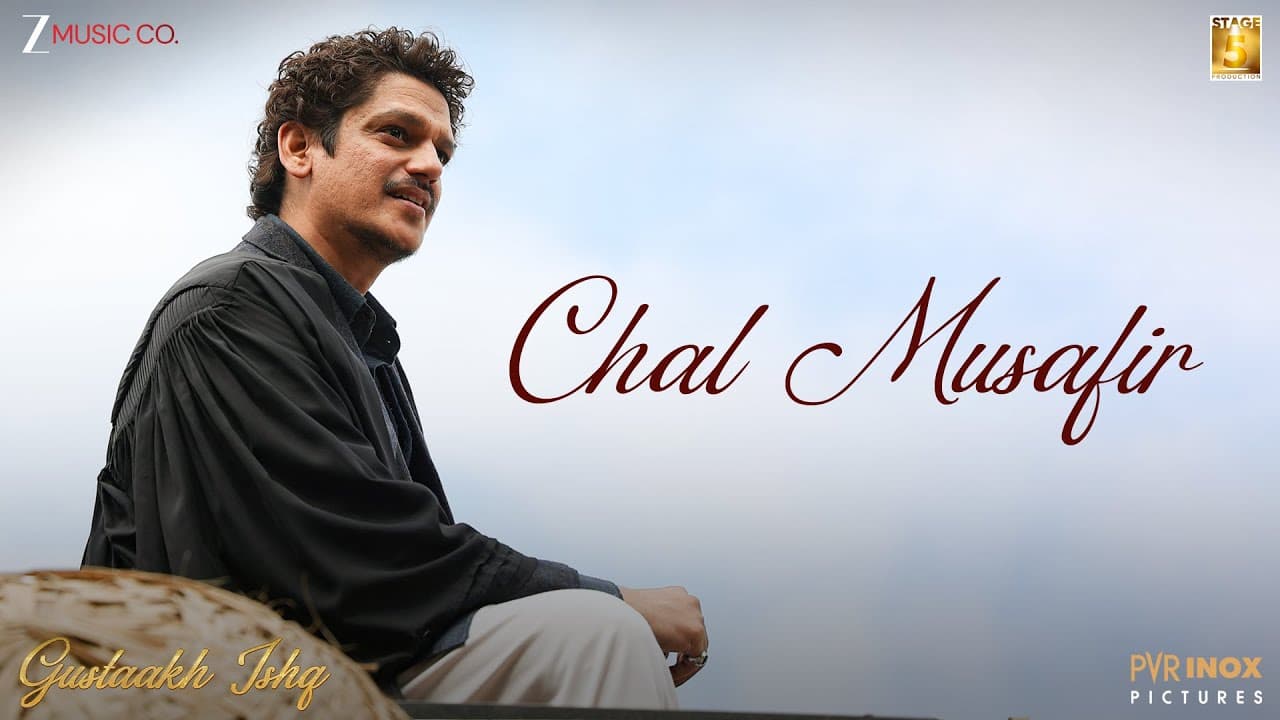 Chal Musafir - Gustaakh Ishq | Vijay Varma, Fatima S | Vishal Bhardwaj, Armaan Malik, Gulzar