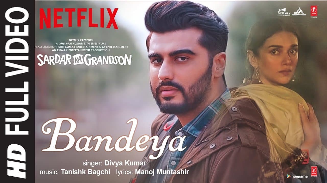 Bandeya Full Song | Sardar Ka Grandson |Arjun K, Rakul P, John A,Aditi R| Divya K| Tanishk B,Manoj M
