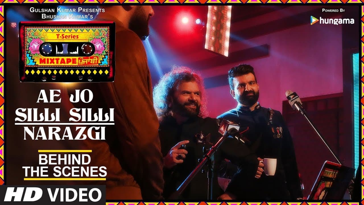 T-Series Mixtape Punjabi: Making of Ae Jo Silli Silli / Narazgi | Hans Raj Hans | Navraj Hans