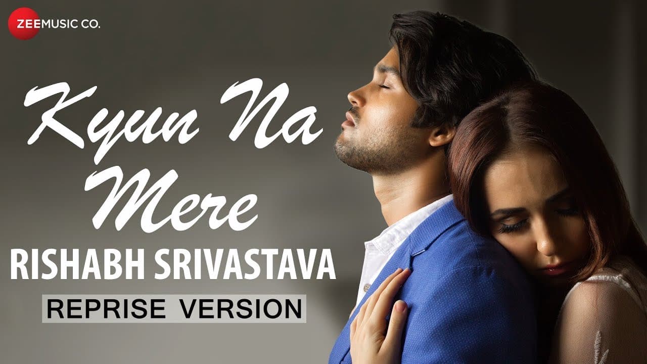 Kyun Na Mere - Reprise Version | Rishabh Srivastava | Vijay Tiwari & Leysan Karimova