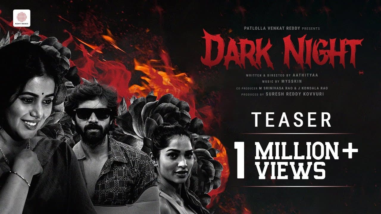Dark Night Teaser | Mysskin | Vidharth, Poorna | Aathityaa I Suresh Reddy Kovvuri