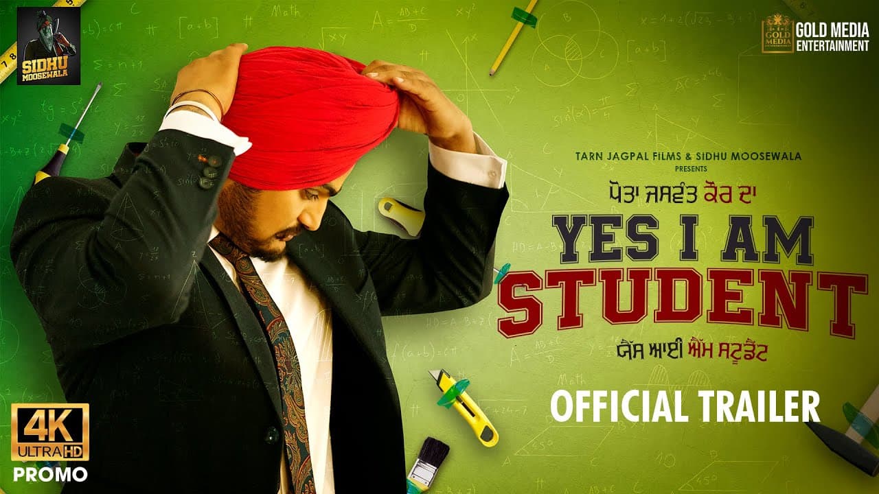 Yes I Am Student (Official Trailer) Sidhu Moose Wala | Mandy Takhar | Tarnvir Jagpal | 22 October