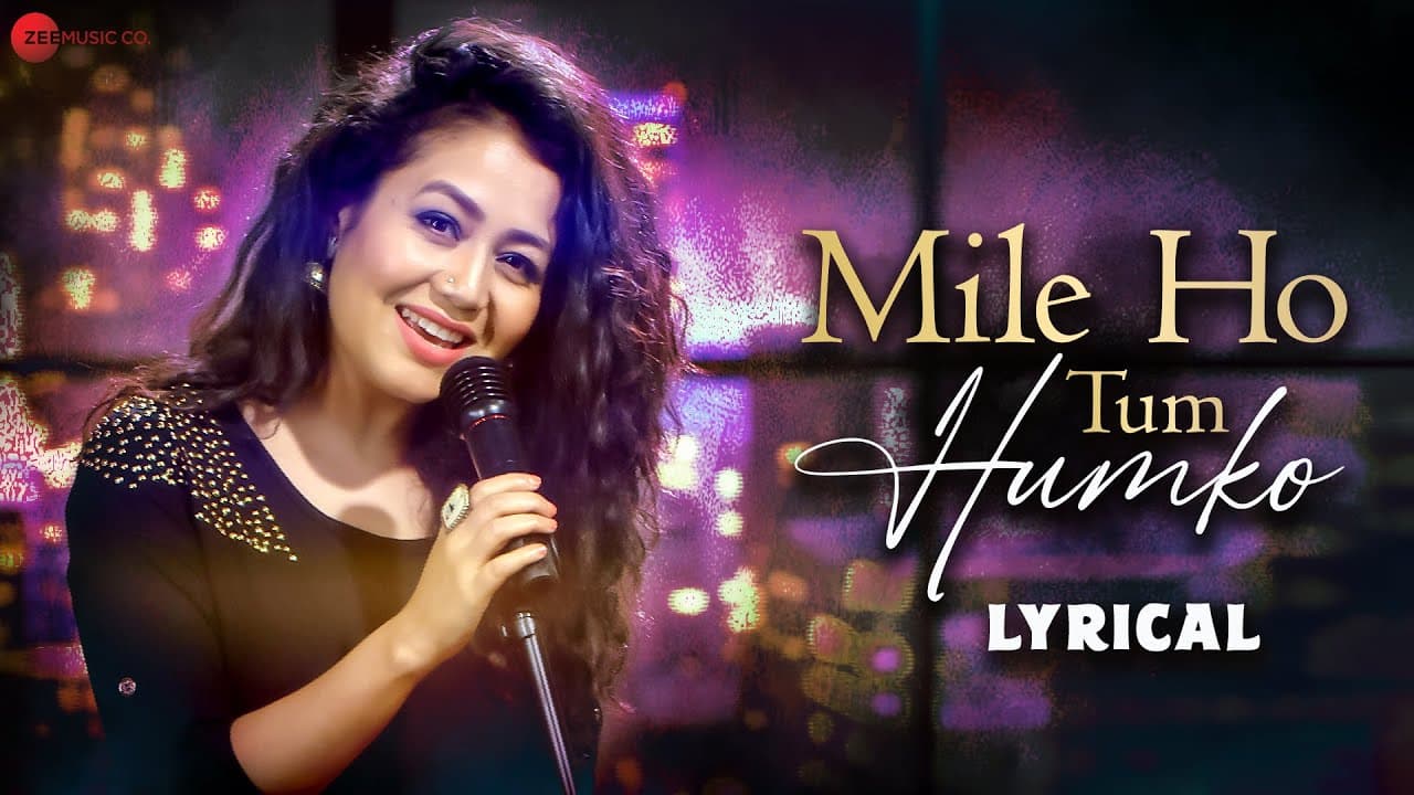 Mile Ho Tum - Reprise Version | Neha Kakkar | Tony Kakkar | Fever | Lyrical