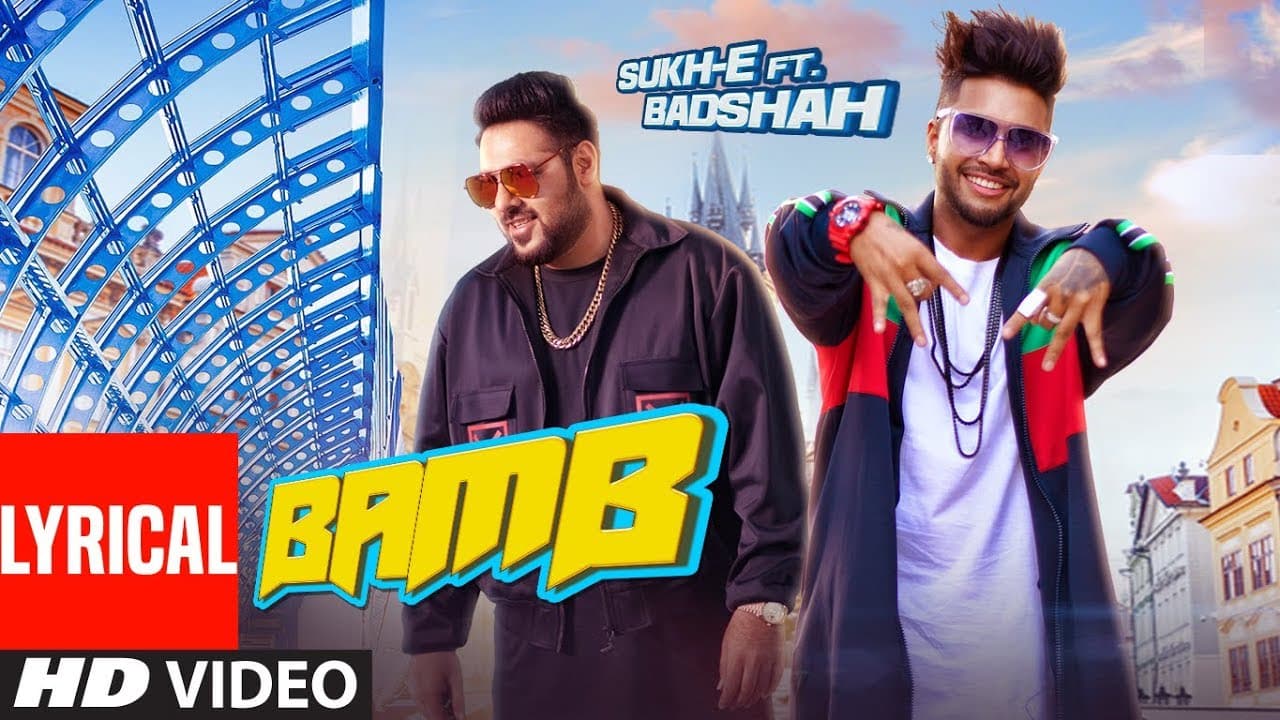 LYRICAL: BAMB Video Song | Sukh-E Muzical Doctorz Feat. Badshah | Jaani