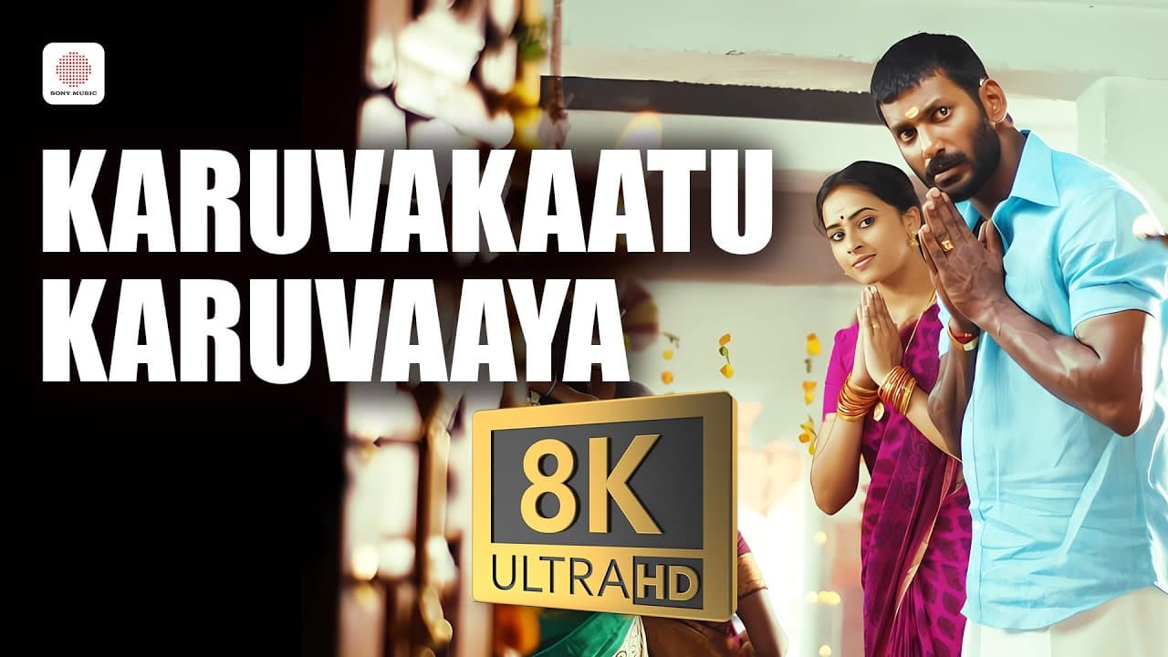 Karuvakaatu Karuvaaya 8K/4K Video Song | Maruthu | Vishal, Sri Divya | D. Imman