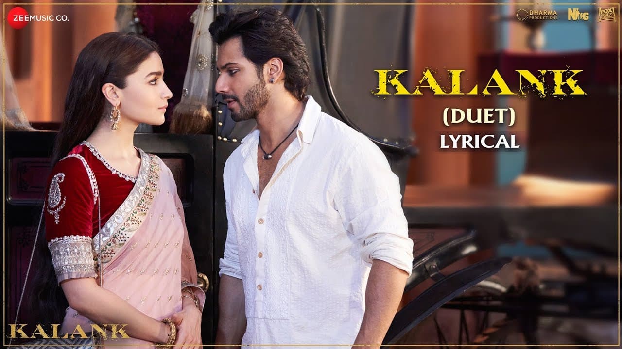 Kalank (Duet) - Lyrical | Kalank | Varun, Alia & Madhuri | Arijit Singh & Shilpa Rao | Pritam