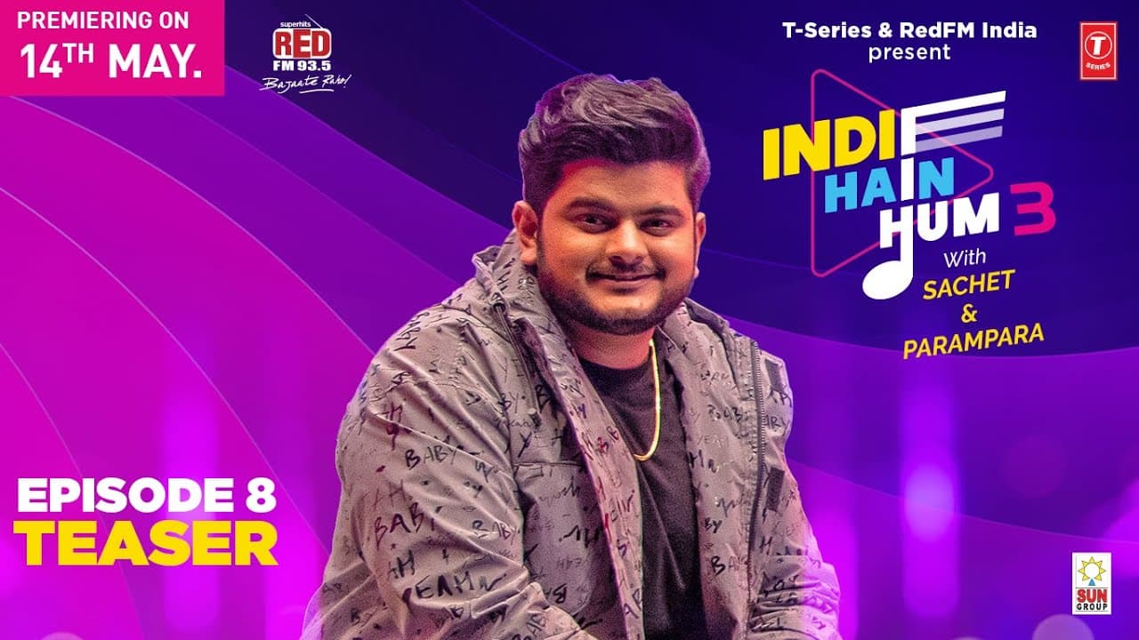 Promo EP08: Indie Hain Hum Season 3 with @sachetandon | Vishal Mishra | T-Series | Red FM