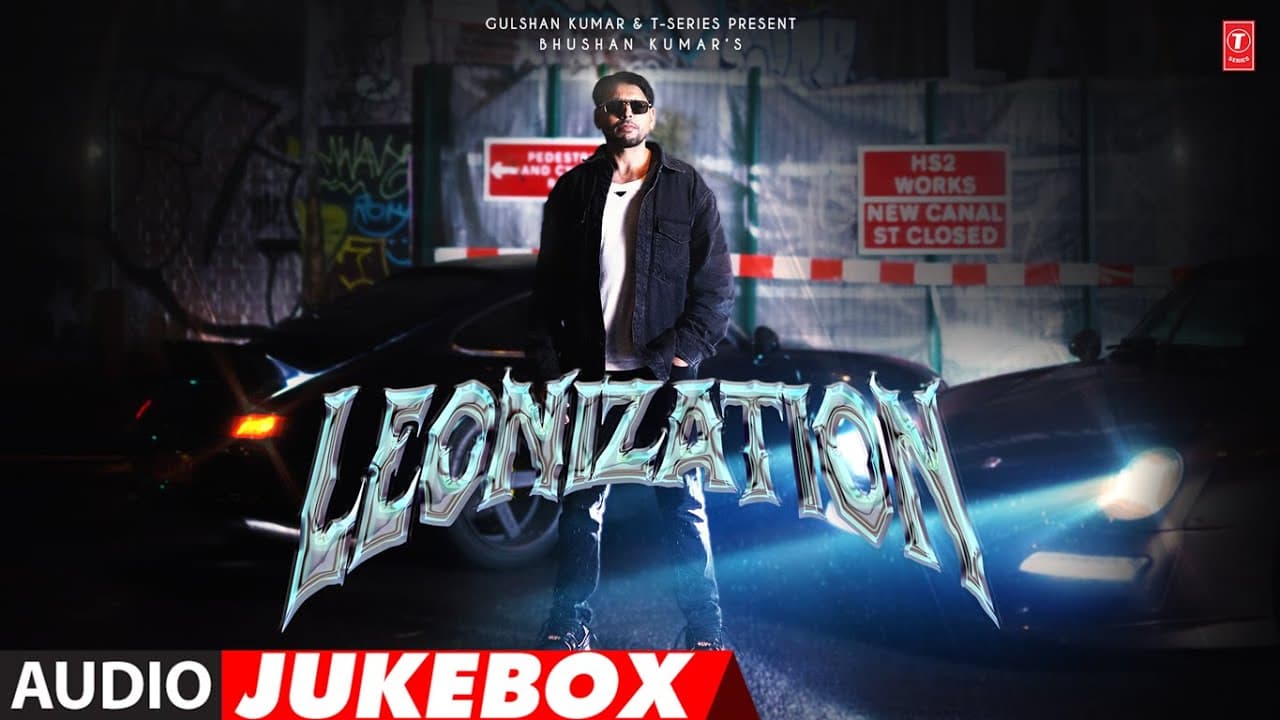 LEONIZATION (Full Album): Leo Grewal | Yo Yo Honey Singh | Paradox | Bella | Noor | Bhushan Kumar