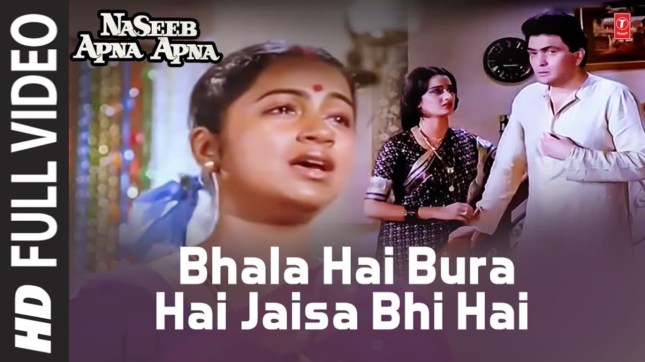Bhala Hai Bura Hai Jaisa Bhi Hai | Naseeb Apna Apna (1986) | Anuradha Paudwal, Kavita Krishnamurthy