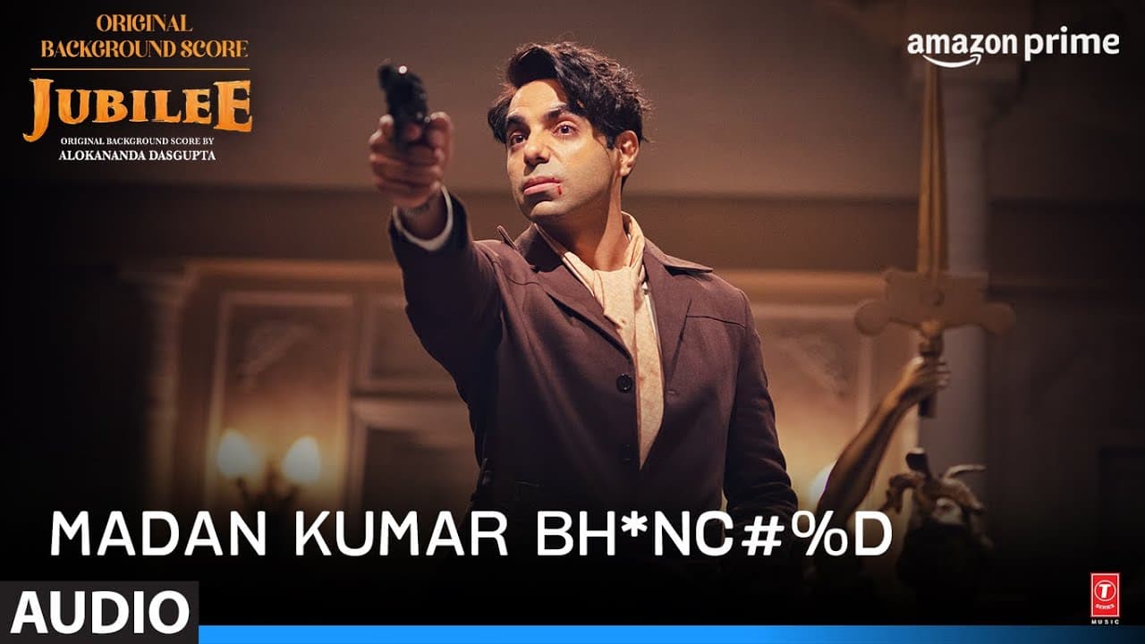 Madan Kumar Bh*nc#%d | Jubilee (OBS) Prime Video | Alokananda Dasgupta | Aditi RH, Aparshakti K