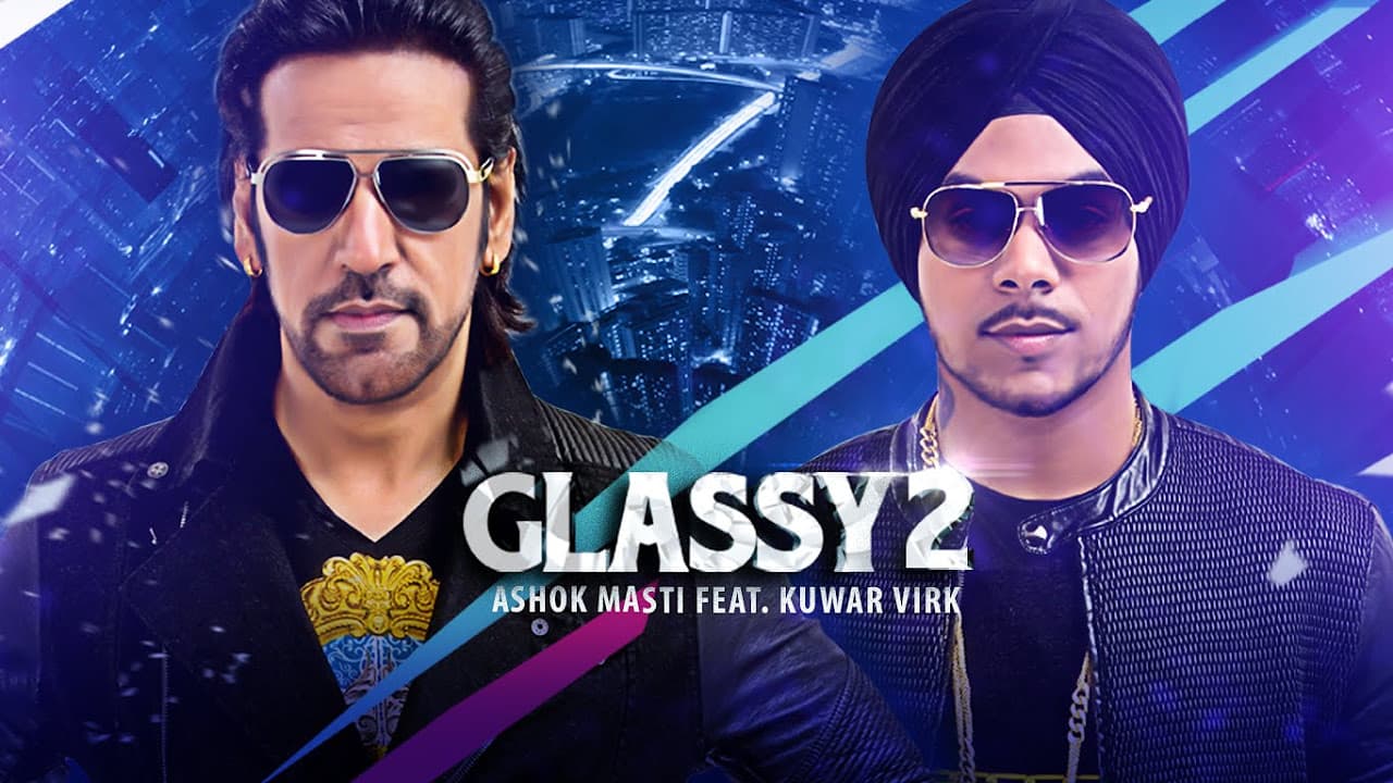 Ashok Masti Glassy 2 (Full Song) Ft. Kuwar Virk | "Latest Punjabi Songs"