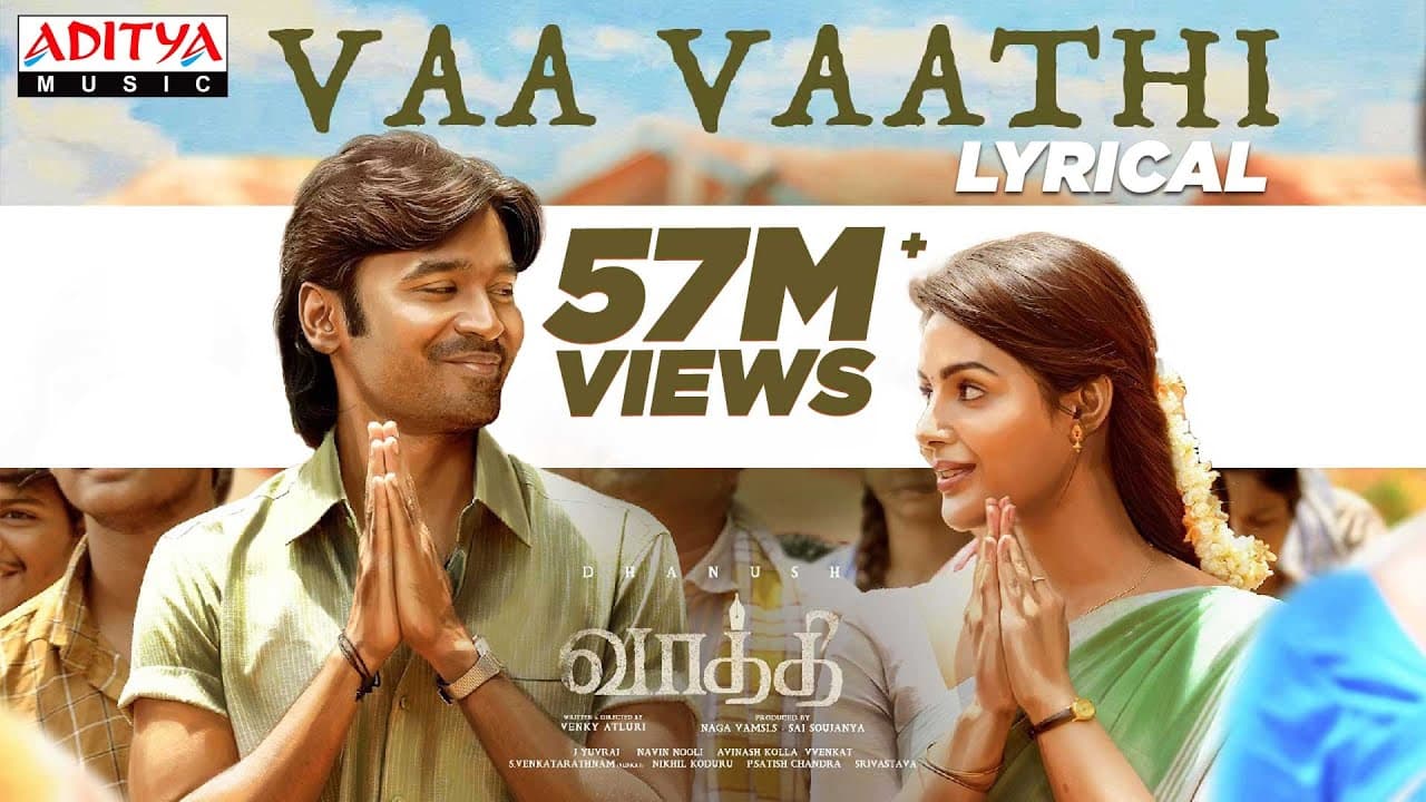 Vaa Vaathi Lyrical Song | SIR Songs | Dhanush, Samyuktha | GV Prakash Kumar | Venky Atluri