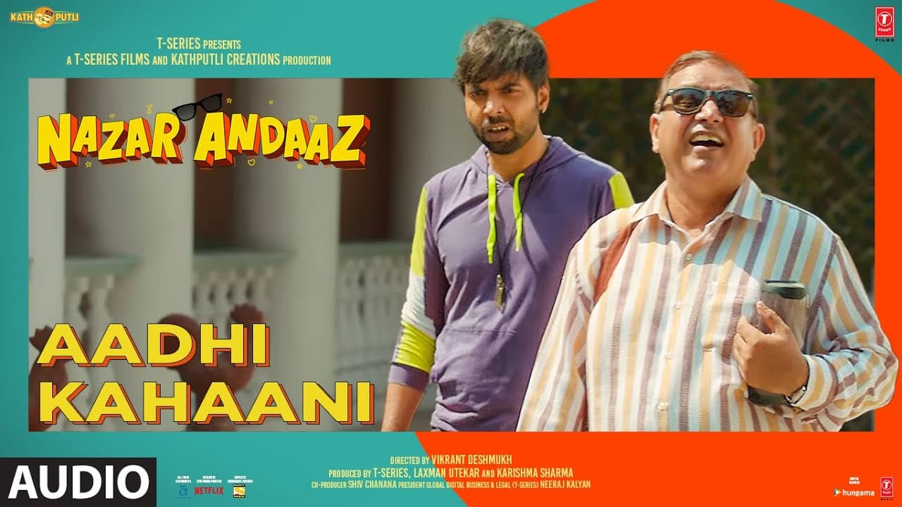 Aadhi Kahani (Audio) Nazar Andaaz | Vishal Mishra, Jubin Nautiyal | Raj Shekhar