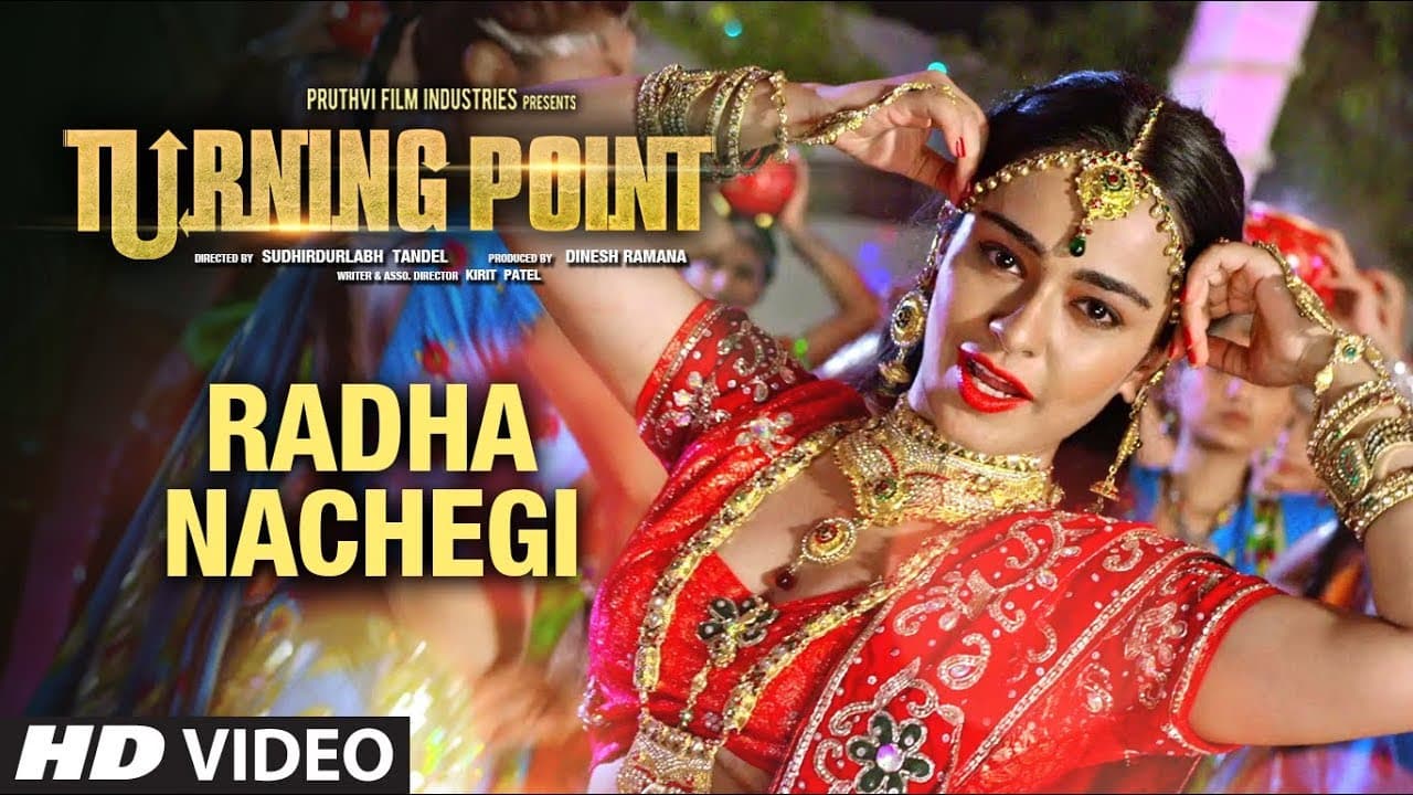 Radha Nachegi Video Song Latest Hindi Film | Turning Point | Apoorva Arora, Sunny Pancholi