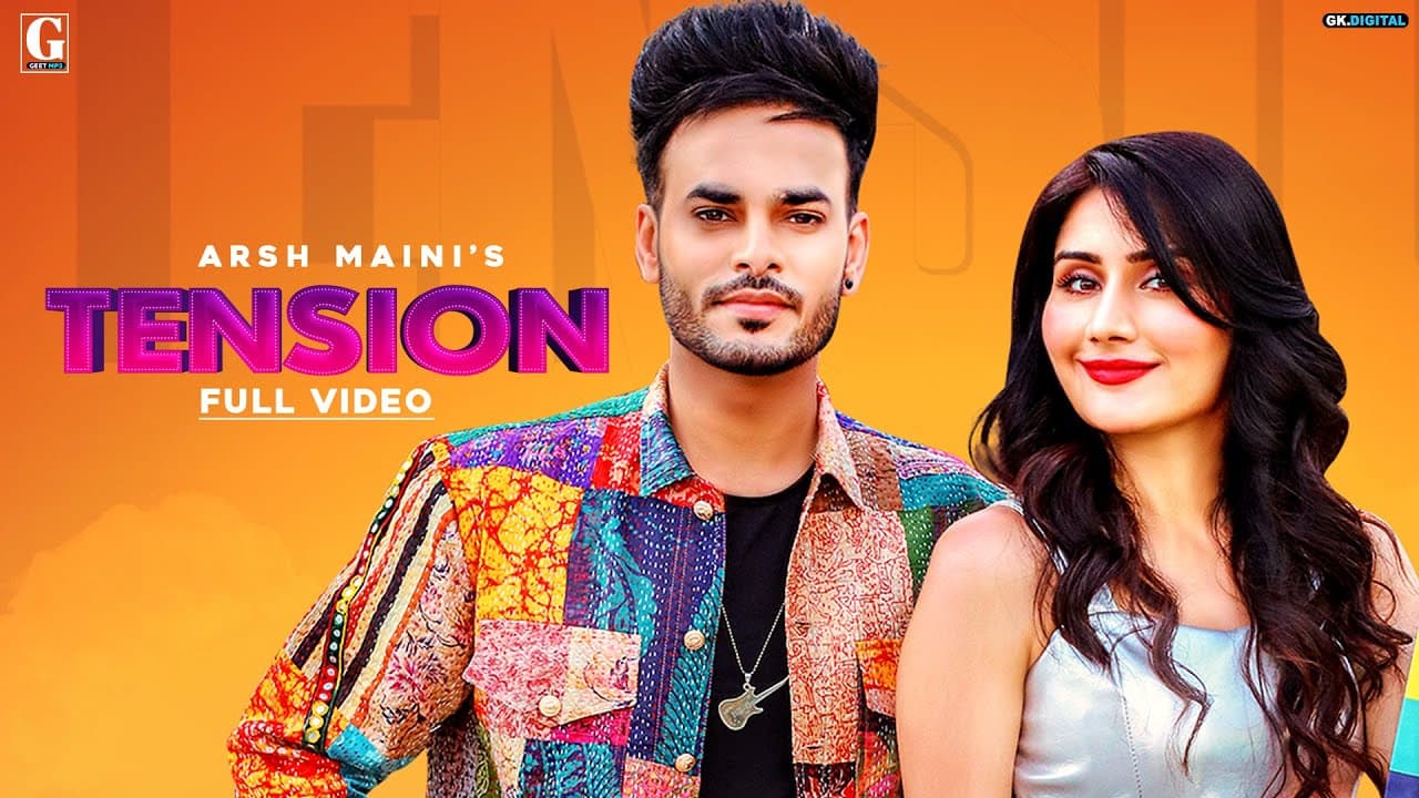Tension : Arsh Maini (Official Video) Afsana Khan | Rav Dhillon | Punjabi Song 2020 | Geet MP3