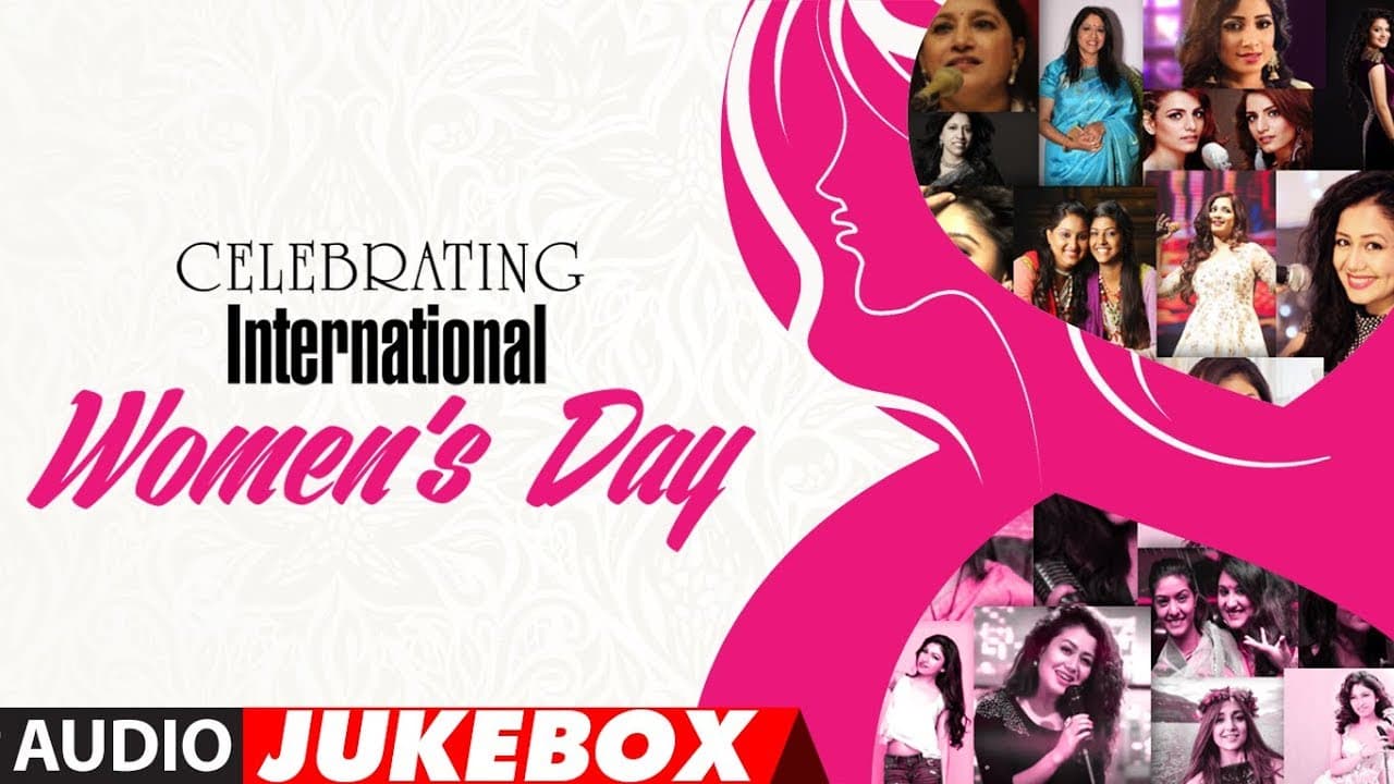TOP 20 Songs : Celebrating  International Women's Day | AUDIO JUKEBOX | HAPPY WOMEN'S DAY