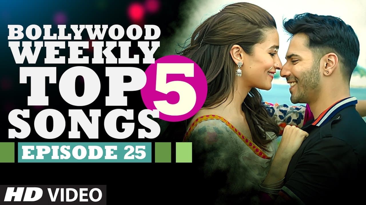 Bollywood Weekly Top 5 Songs | Episode 25 | Hindi Songs 2017 | T-Series