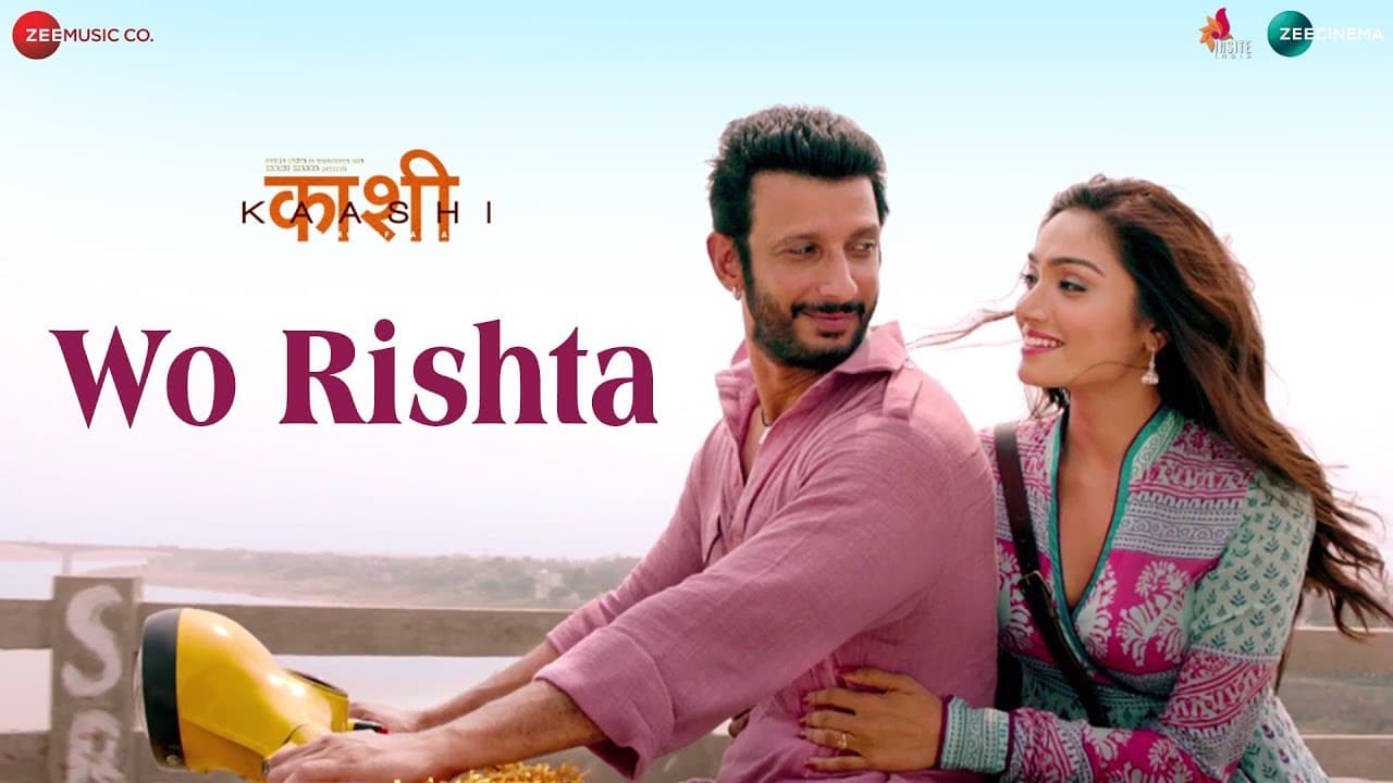 Wo Rishta | Kaashi | Sharman Joshi | Ankit Tiwari & Deepali Sathe