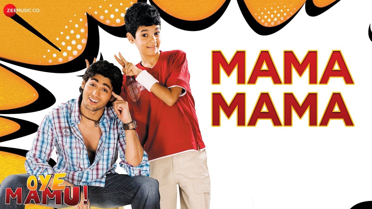 Mama Mama | Oye Mamu! | Kunal Ganjawala & Master Sameer | Ruslaan Mumtaz & Tanay Chheda