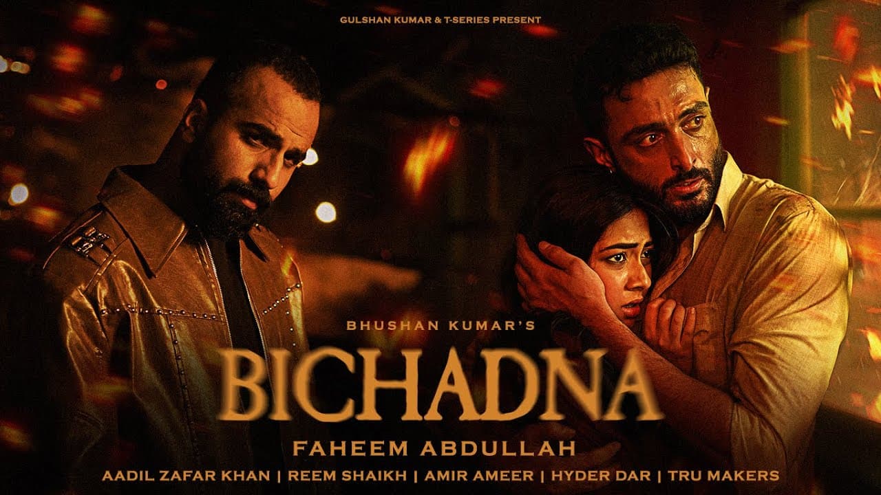 BICHADNA (Official Video): Faheem Abdullah | Aadil Zafar Khan, Reem Shaikh | Amir Ameer | Bhushan K