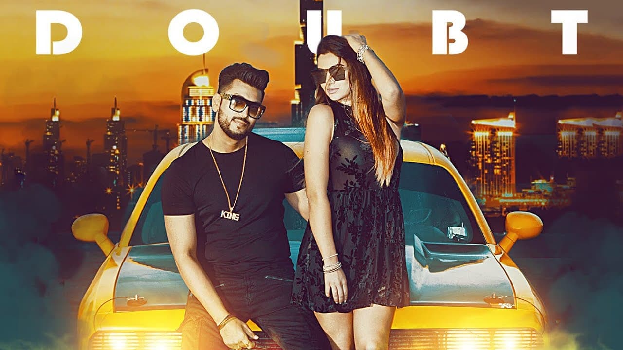 Doubt: A Kingg (Full Video Song) | Ribin Richard, Johol | Latest Punjabi Songs 2018
