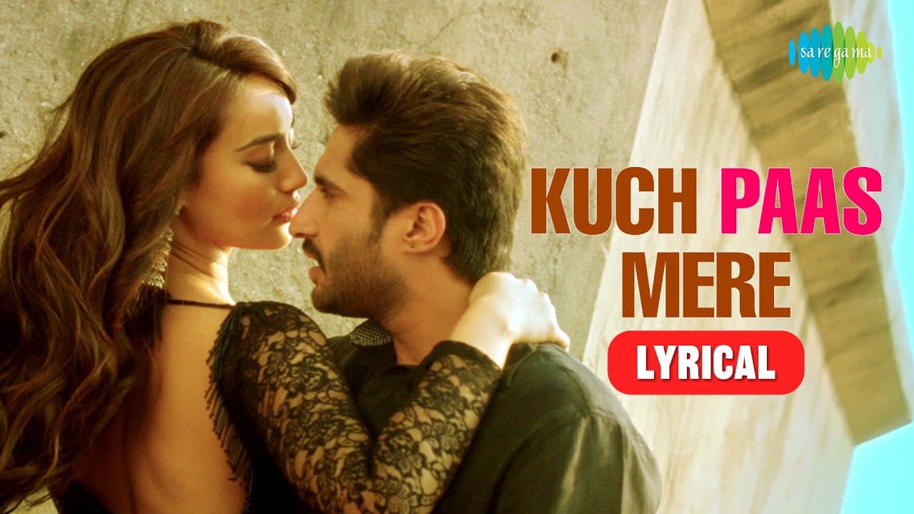Kuch Paas Mere | Lyric Video |  Kya Meri Sonam Gupta Bewafa Hai | Jassie G |Surbhi J| Jubin Nautiyal