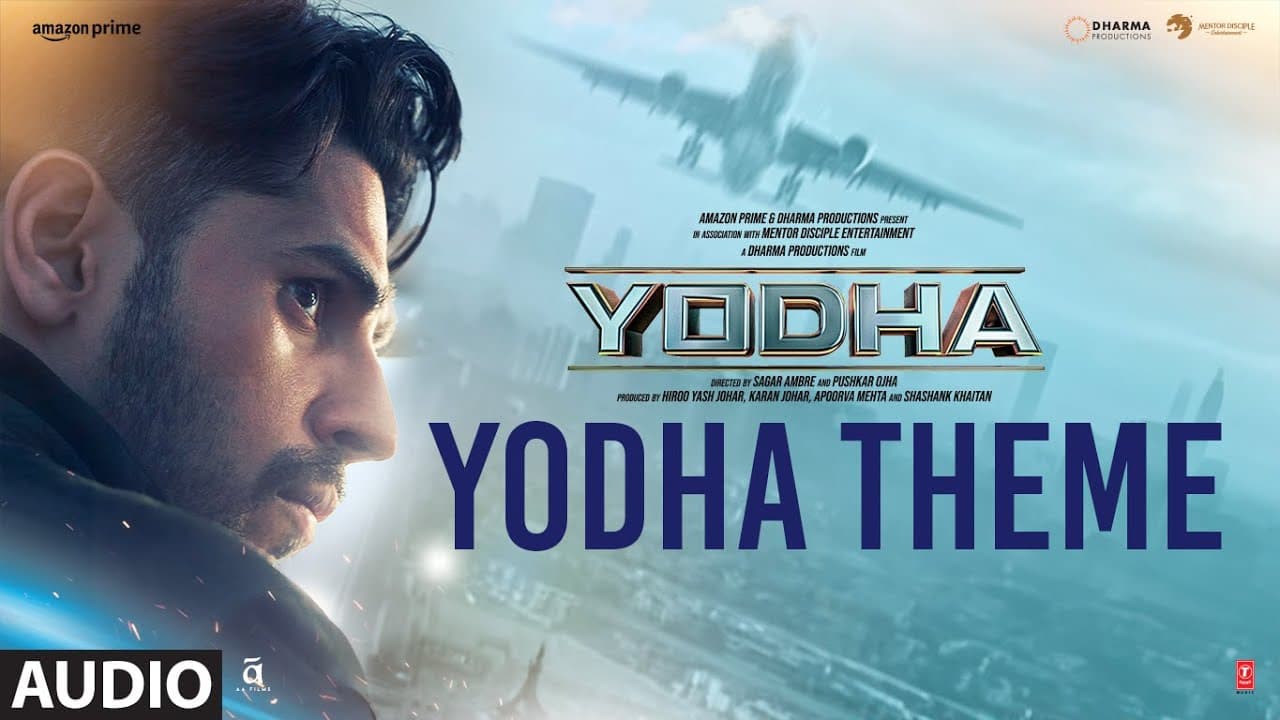 YODHA THEME (Full Audio) Sidharth Malhotra, Raashii K | John Stewart Eduri