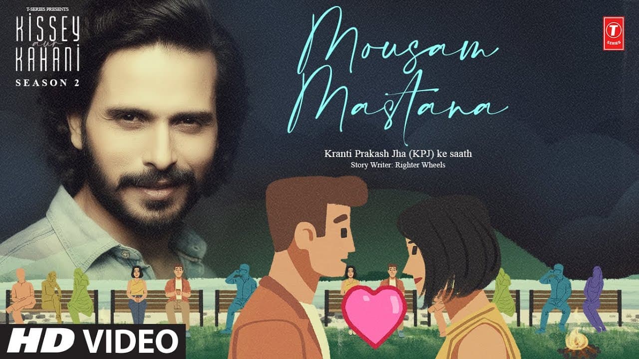 Kissey Aur Kahani With Kranti Prakash Jha (KPJ) Season 2: Mousam Mastana | Audio Stories