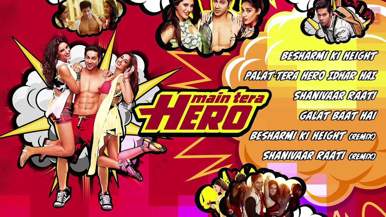 Main Tera Hero Full Songs (Jukebox) | Varun Dhawan, Ileana D'Cruz, Nargis Fakhri