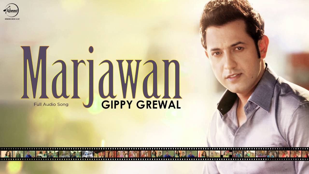 Marjawan (Full Audio Song) | Gippy Grewal | Punjabi Song Collection | Speed Records