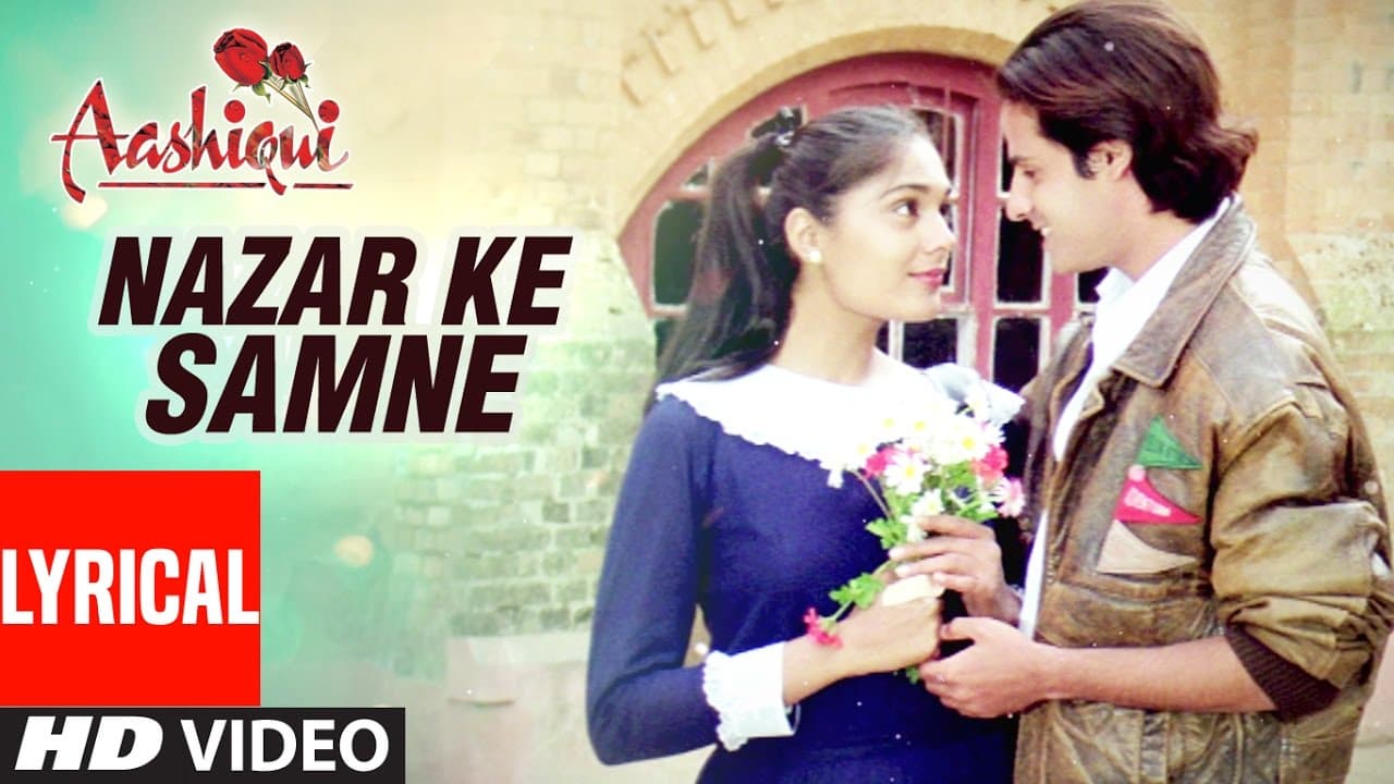 Nazar Ke Samne Lyrical Video | Aashiqui | Kumar Sanu, Anuradha Paudwal | Rahul Roy, Anu Agarwal