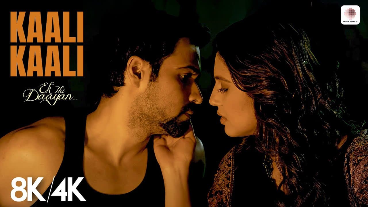 Kaali Kaali - 8K/4K Music Video | Emraan Hashmi, Huma Qureshi | Ek Thi Daayan | Clinton Cerejo
