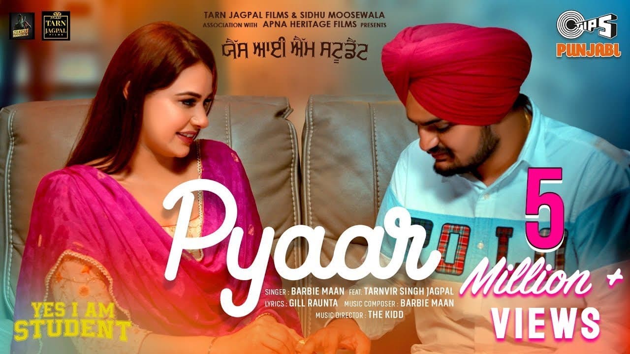 Pyaar | Yes I Am Student, Sidhu Moose Wala, Mandy T, Barbie Maan, Feat. Tarnvir Singh Jagpal, 22 Oct