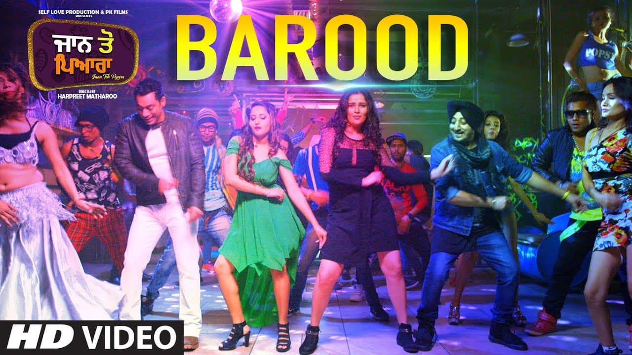 Barood (Full Song) Inderjeet Nikku Ft Rai Jujhar | Jaan Toh Pyara | Yuvleen Kaur | Sakshi Magoo