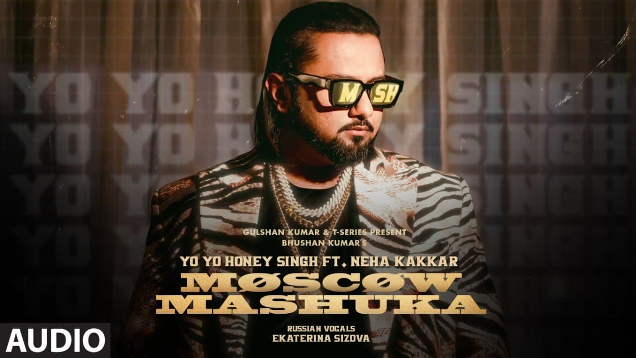 Moscow Mashuka (Full Audio): YO YO Honey Singh Feat. Neha Kakkar | Bhushan Kumar | T-Series