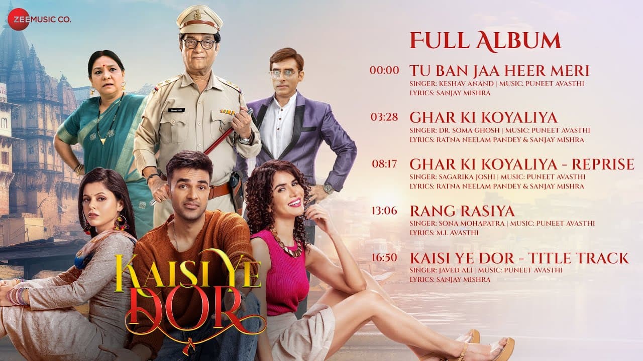 Kaisi Ye Dor - Full Album | Nikhil Pandey, Ratna Neelam Pandey, Jashn Agnihotri, Brijendra Kala