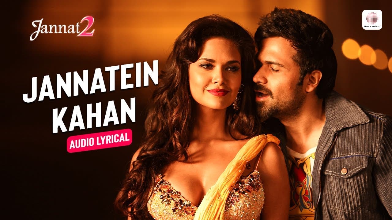 Jannatein Kahan - Lyrical Song | Jannat 2 | Emraan Hashmi, Esha Gupta | Pritam | KK Superhit Song