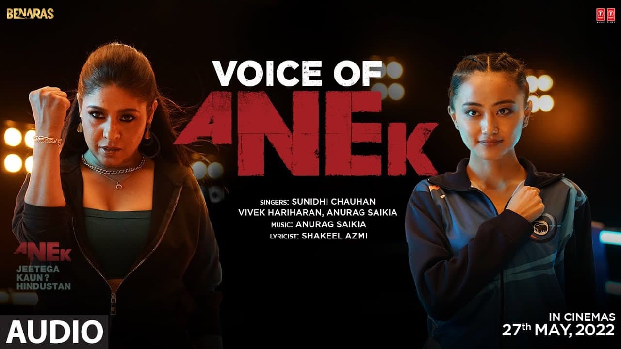 Voice of ANEK (Audio) Anubhav Sinha, Ayushmann K | Sunidhi Chauhan, Vivek H, Anurag S | Bhushan K