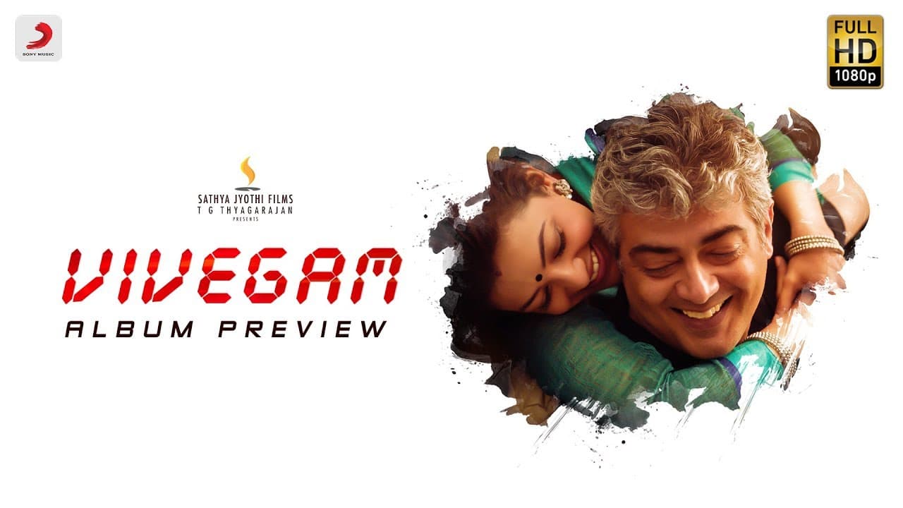 Vivegam - Album Preview | Ajith Kumar | Siva | Anirudh Ravichander