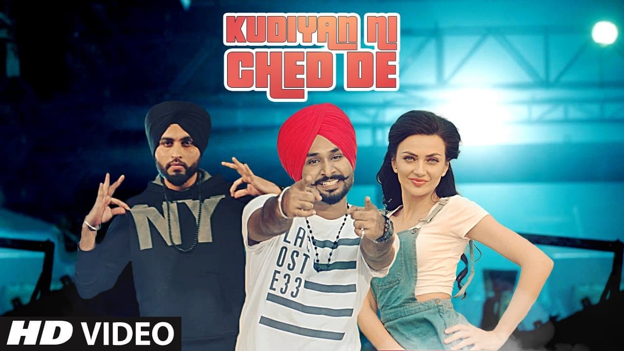 KUDIYAN NI CHED DE Song | LOVE BHULLAR, PREET HUNDAL | Latest Punjabi Songs 2017