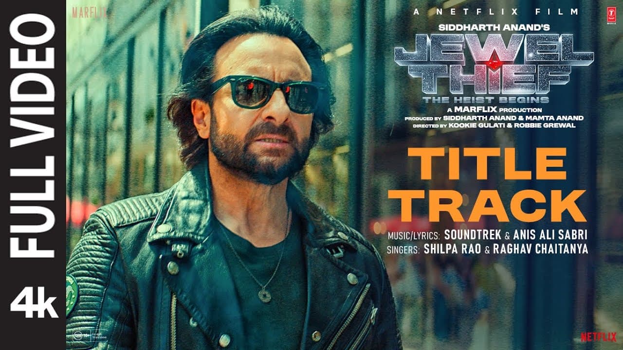 Jewel Thief (Title Track) Full Video: Saif Ali Khan | Jaideep A,Kunal K,Nikita D,Shilpa R,Raghav C