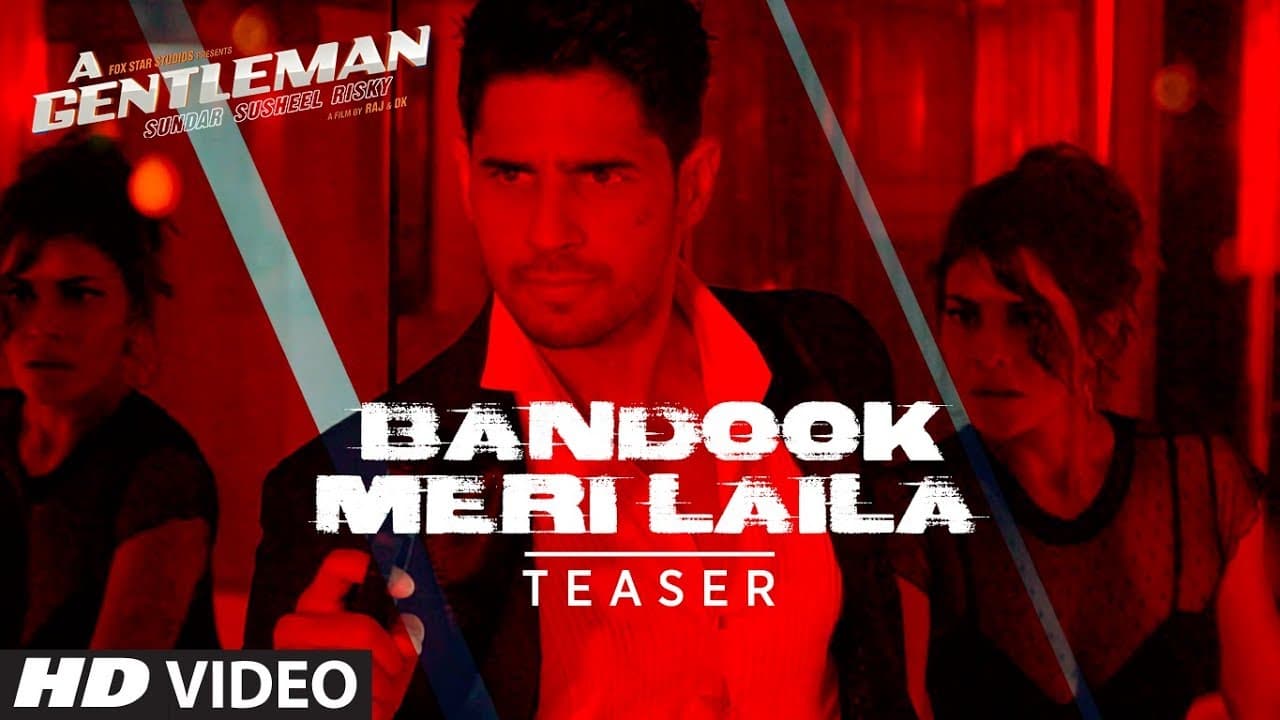 Bandook Meri Laila Song Teaser |  A Gentleman - Sundar, Susheel, Risky | Sidharth | Jacqueline