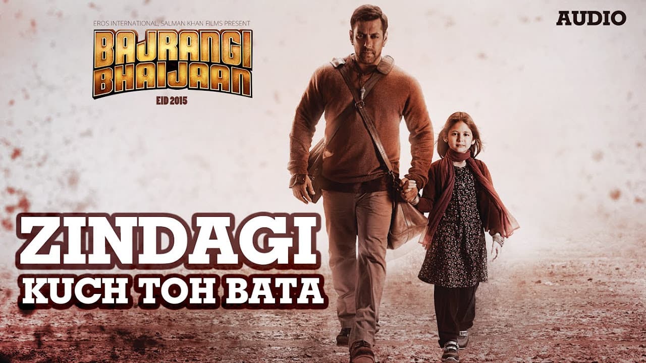 'Zindagi Kuch Toh Bata (Reprise) Full AUDIO Song Pritam | Salman Khan, Kareena K | Bajrangi Bhaijaan