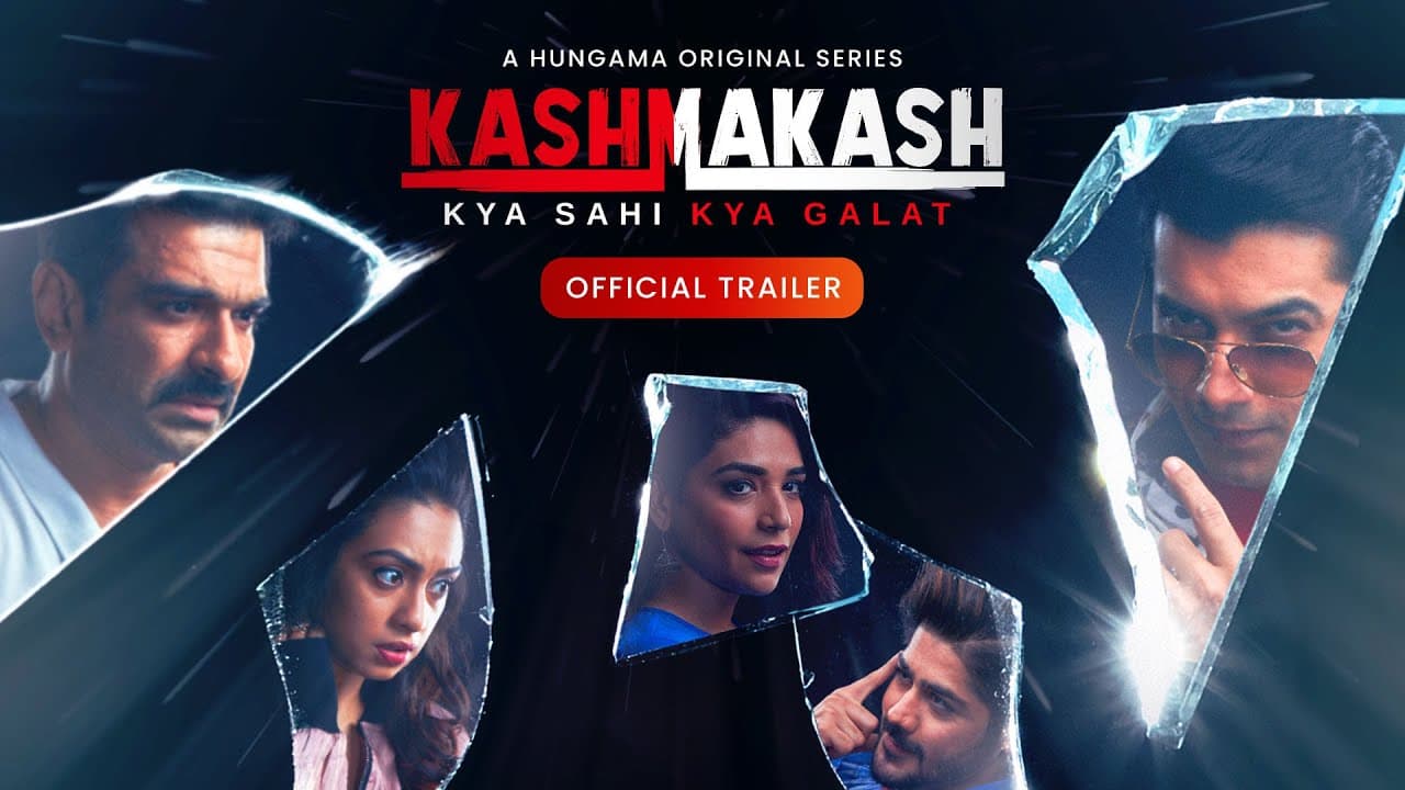 Kashmakash : Official Trailer | Hungama Play