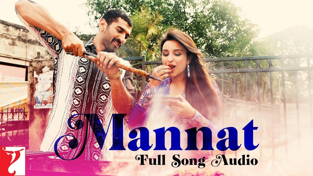 Mannat | Full Song Audio | Daawat-e-Ishq | Aditya, Parineeti | Sonu | Shreya | Keerthi | Sajid-Wajid